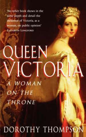 Queen Victoria de Dorothy Thompson