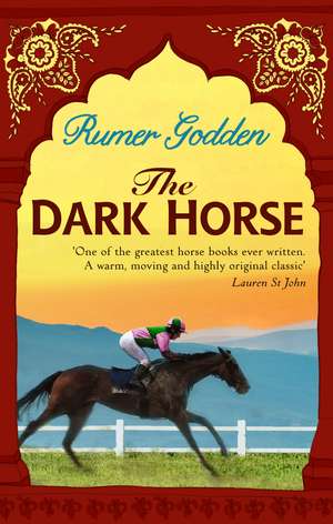 The Dark Horse de Rumer Godden