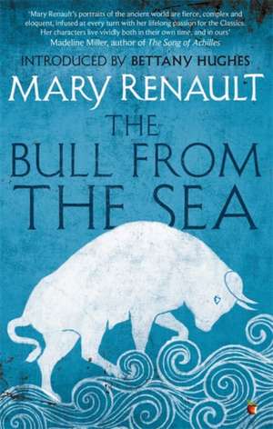 The Bull from the Sea de Mary Renault