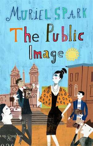 The Public Image de Muriel Spark