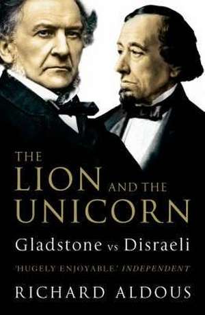 The Lion and the Unicorn de Richard Aldous