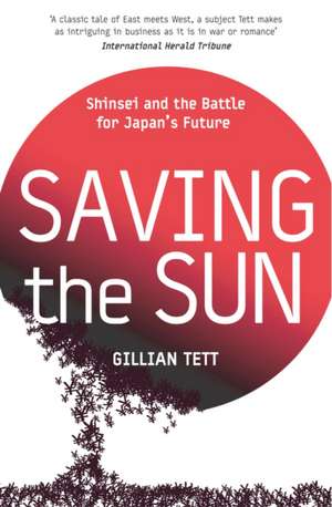 Saving The Sun de Gillian Tett