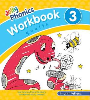 Jolly Phonics Workbook 3 de Sue Lloyd