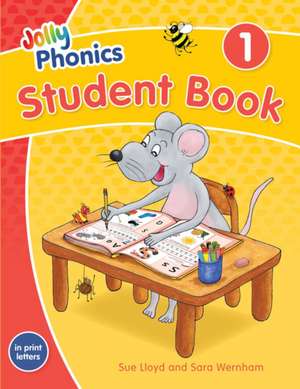 Jolly Phonics Student Book 1 de Sara Wernham