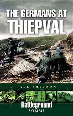 The Germans at Thiepval de Jack Sheldon