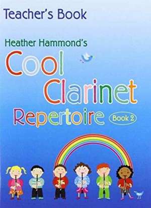 Cool Clarinet Repertoire - Book 2 Teacher