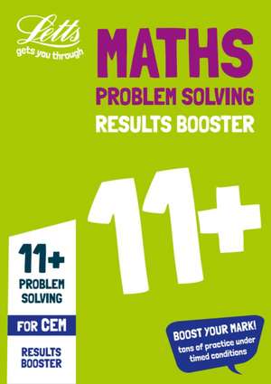 Letts 11+ Success - 11+ Problem Solving Results Booster for the Cem Tests: Targeted Practice Workbook de Collins Uk