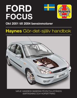 Ford Focus (2001 - 2004) Haynes Repair Manual (svenske utgava)