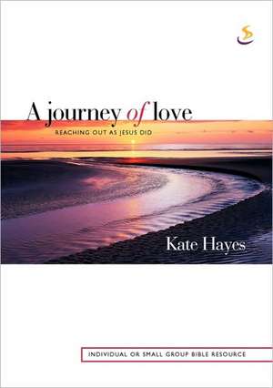 JOURNEY OF LOVE