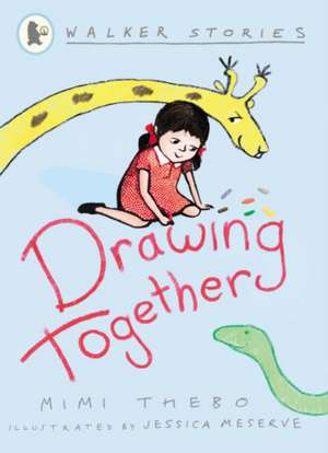 Drawing Together de Mimi Thebo