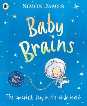 Baby Brains de Simon James