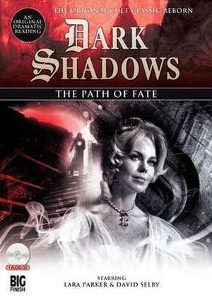 Rainey, S: The Path of Fate de Stephen Mark Rainey