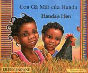 Browne, E: Handa's Hen in Vietnamese and English de Eileen Browne