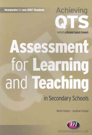 Assessment for Learning and Teaching in Secondary Schools de Martin Fautley