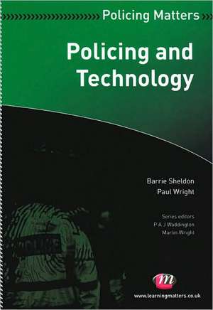 Policing and Technology de Barrie Sheldon