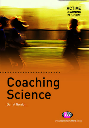 Coaching Science de Dan Gordon