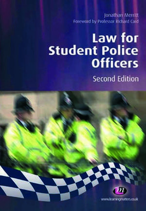 Law for Student Police Officers de Jonathan Merritt