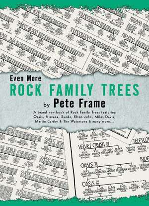 Even more rock family trees de Pete Frame