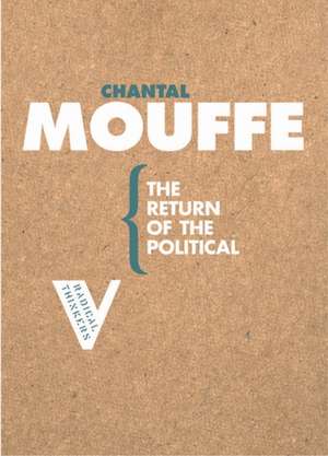 The Return of the Political de Chantal Mouffe