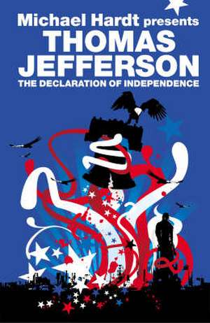 The Declaration of Independence de Thomas Jefferson