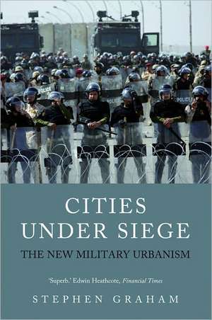 Cities Under Siege de Stephen Graham