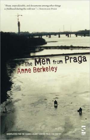 The Men from Praga de Anne Berkeley