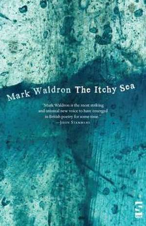 The Itchy Sea de Mark Waldron