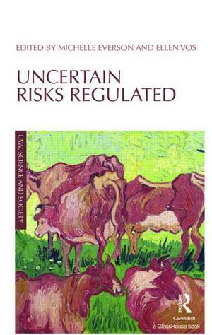 Uncertain Risks Regulated de Ellen Vos