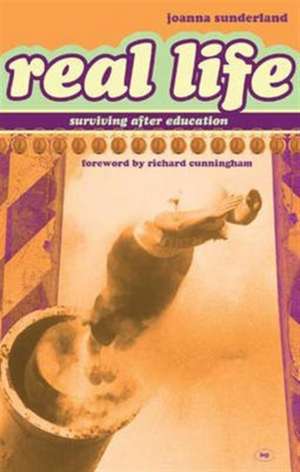 Real Life de Joanna Sunderland