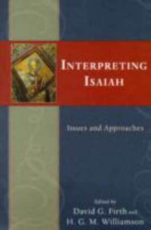 Interpreting Isaiah de H G M Williamson