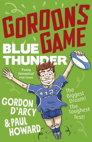 Gordon’s Game: Blue Thunder de Paul Howard