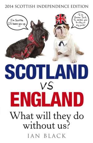 Black, I: Scotland vs England de Ian Black