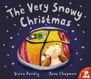 The Very Snowy Christmas de DIANA HENDRY