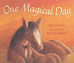 One Magical Day de Claire Freedman