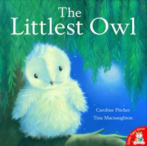 The Littlest Owl de Caroline Pitcher