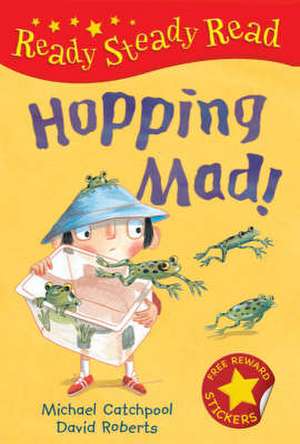 Catchpool, M: Hopping Mad! de Michael Catchpool