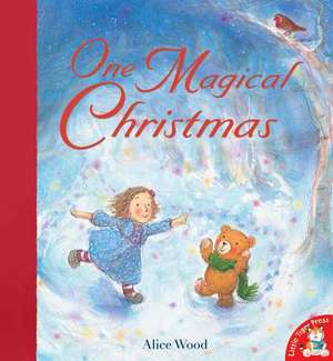 One Magical Christmas de Alice Wood