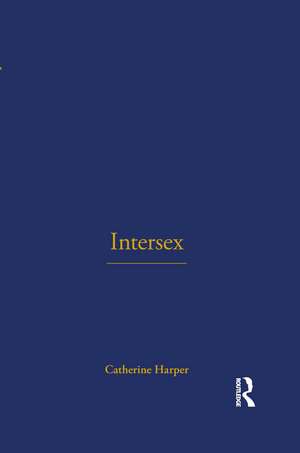 Intersex de Catherine Harper