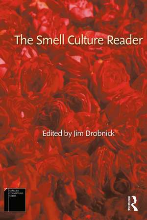 The Smell Culture Reader de Jim Drobnick