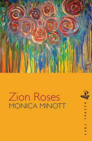 Zion Roses de Monica Minott