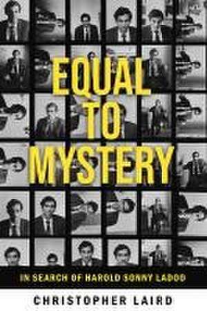 Equal to Mystery de Christopher Laird