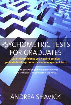 Psychometric Tests for Graduates de Andrea Shavick