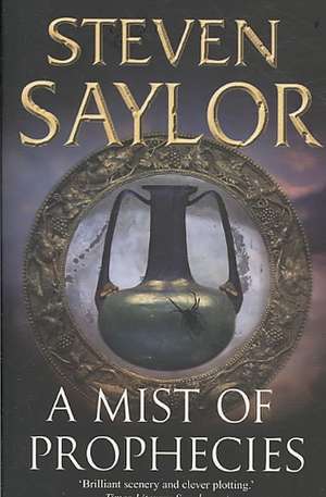 A Mist of Prophecies de Steven Saylor