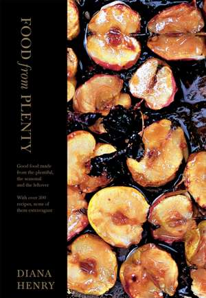 Food From Plenty de Diana Henry