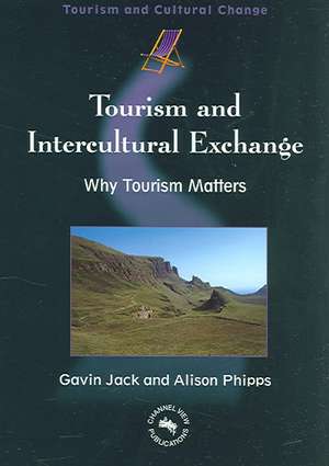 Tourism and Intercultural Exchange de Gavin Jack