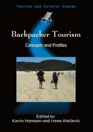 Backpacker Tourism: Concepts and Profiles de Kevin Hannam