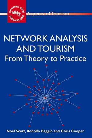 Network Analysis and Tourism de Noel Scott