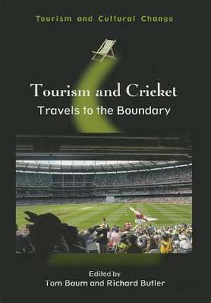 Tourism and Cricket de Tom Baum