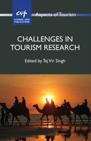 Challenges in Tourism Research de Tej Vir Singh