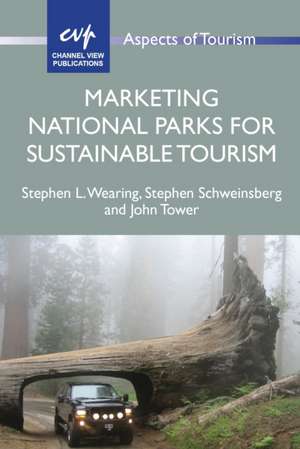 Marketing National Parks for Sustainable Tourism de Stephen L. Wearing